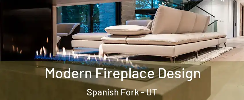  Modern Fireplace Design Spanish Fork - UT