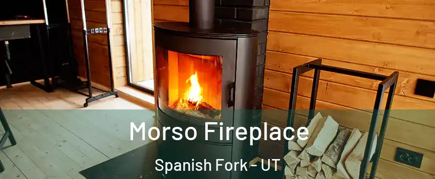  Morso Fireplace Spanish Fork - UT