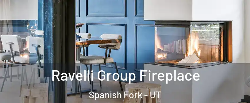  Ravelli Group Fireplace Spanish Fork - UT